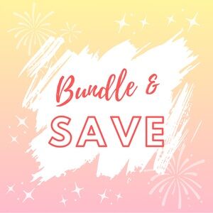 BUNDLE & SAVE